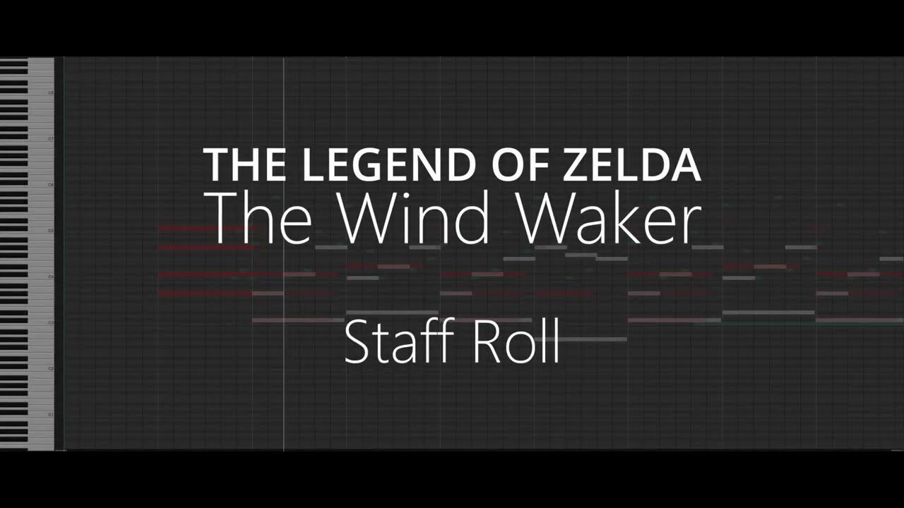 Zelda The Wind Waker - Staff Roll (arrangement) | Midi Mockup
