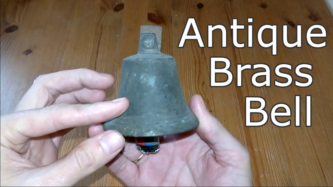 Antique Brass Bell Restoration