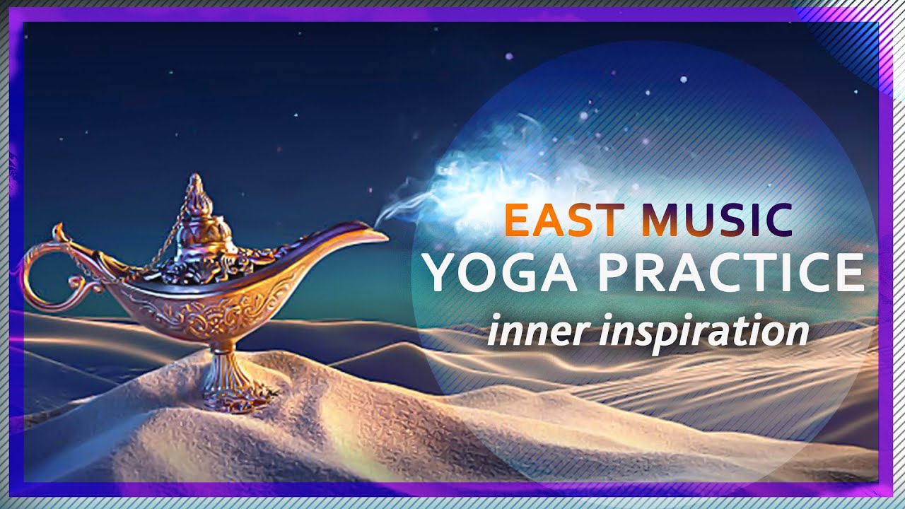 Mid East Oriental Music ● Teneira ● for Yoga Practice, Chillout, Arabic Background Music, 532