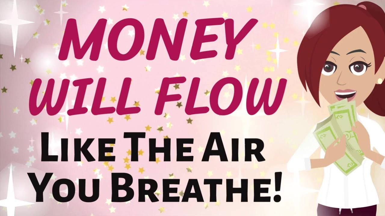 Abraham Hicks 💸 AFTER THIS, MONEY WILL FLOW LIKE THE AIR YOU BREATHE🌠🎉🎉🎉 Law of Attraction