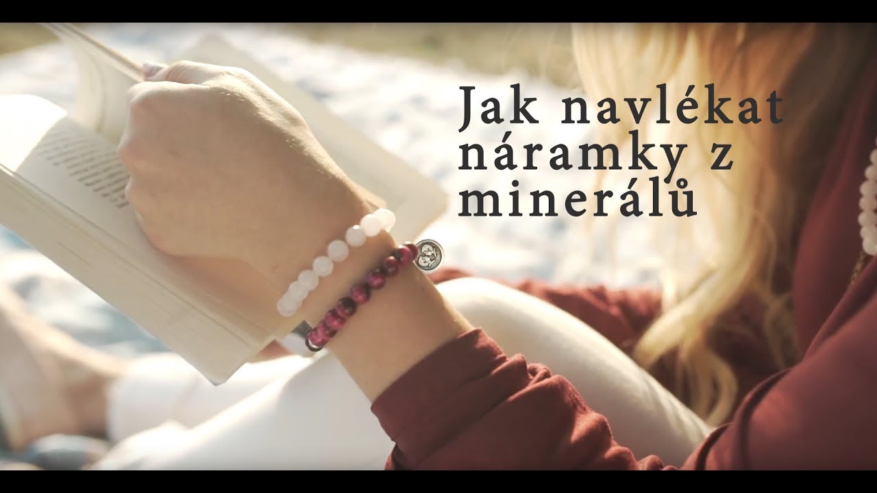 Jak navlékat náramky z minerálů