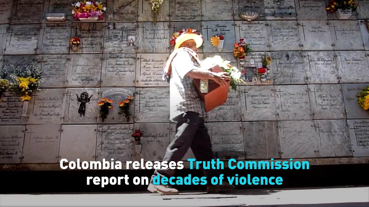 Colombia releases Truth Commission report on decades of violence