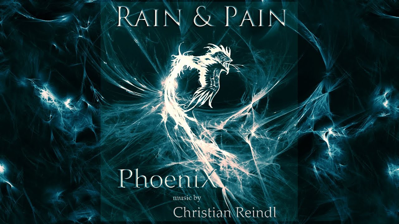 Rain & Pain | music by Christian Reindl (HQ)
