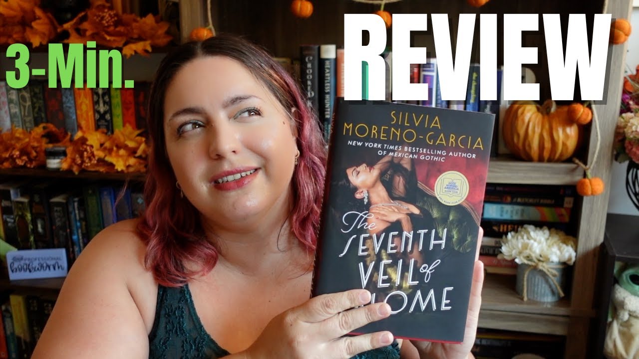 The Seventh Veil of Salome by Silvia Moreno-Garcia | 3-Minute Book Review