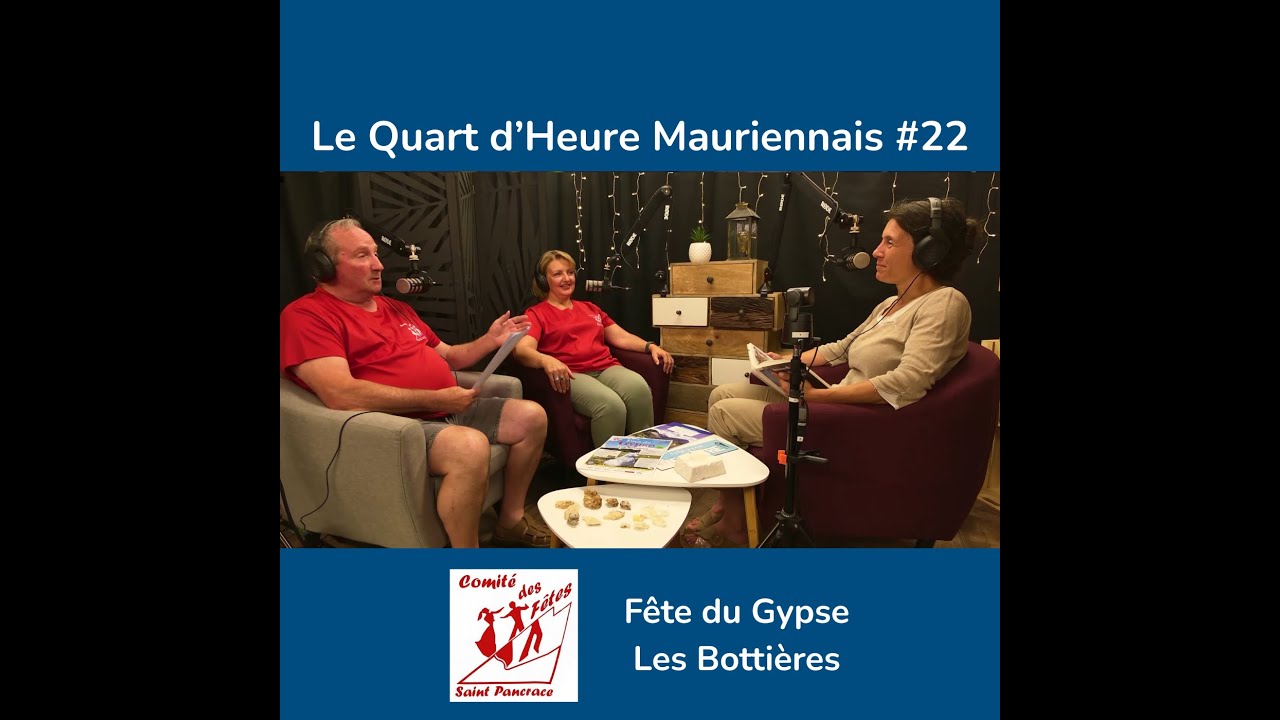 Le Quart d'Heure Mauriennais 22 - F&ecirc;te du Gypse aux Botti&egrave;res