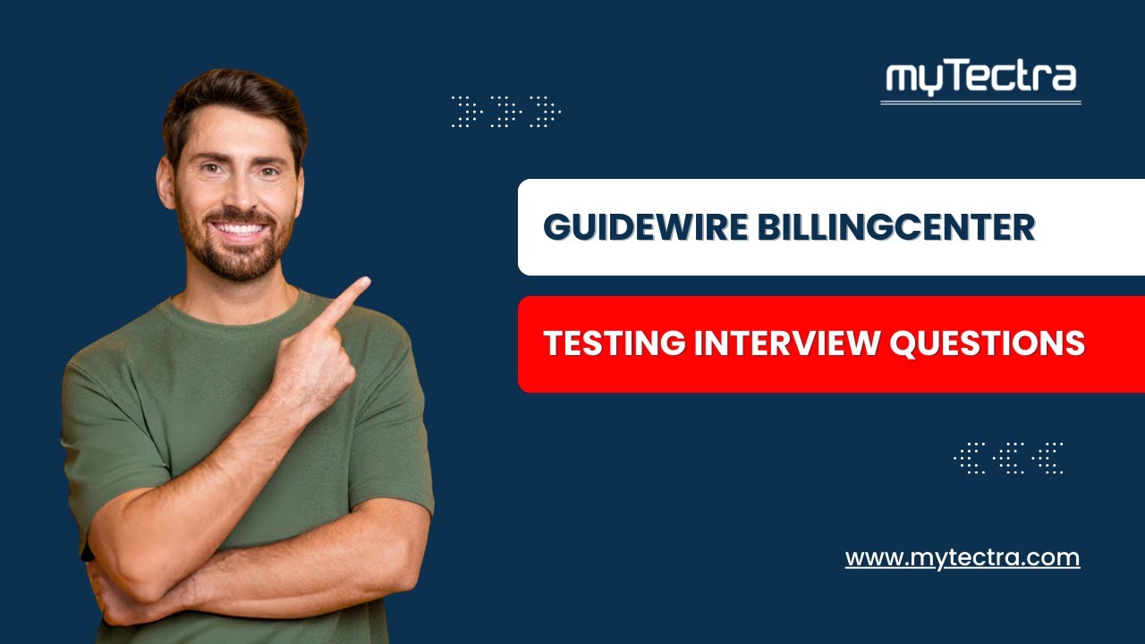 Вопросы и ответы для собеседования по тестированию Guidewire BillingCenter | myTectra