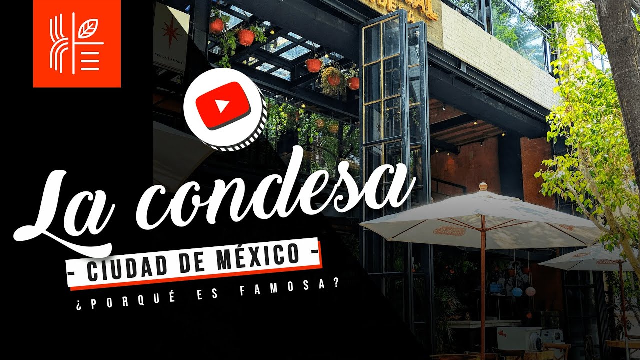 COLONIA CONDESA | Qu&eacute; tiene de famosa  😎 Barrio con estilo