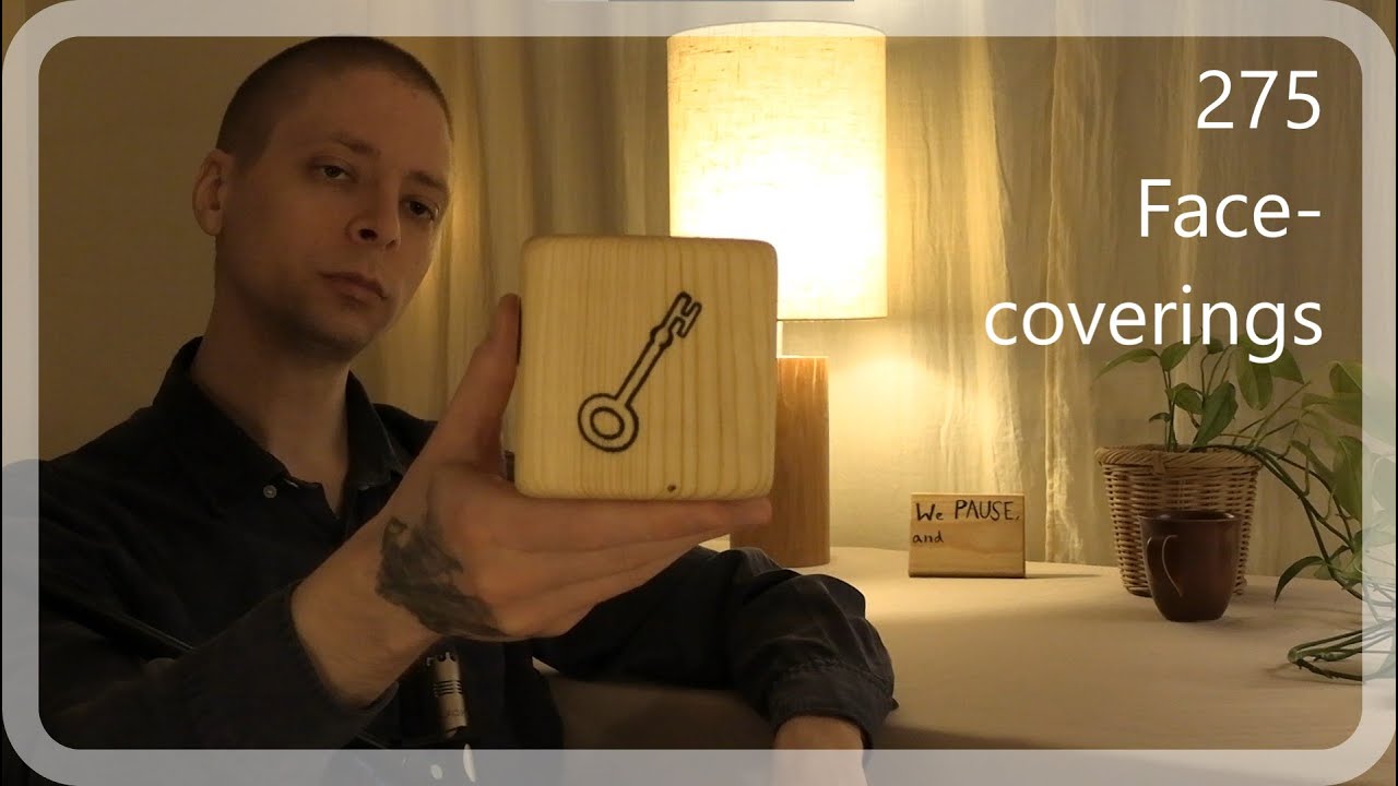 Pausing with Eric - Ep 275 - Face-coverings