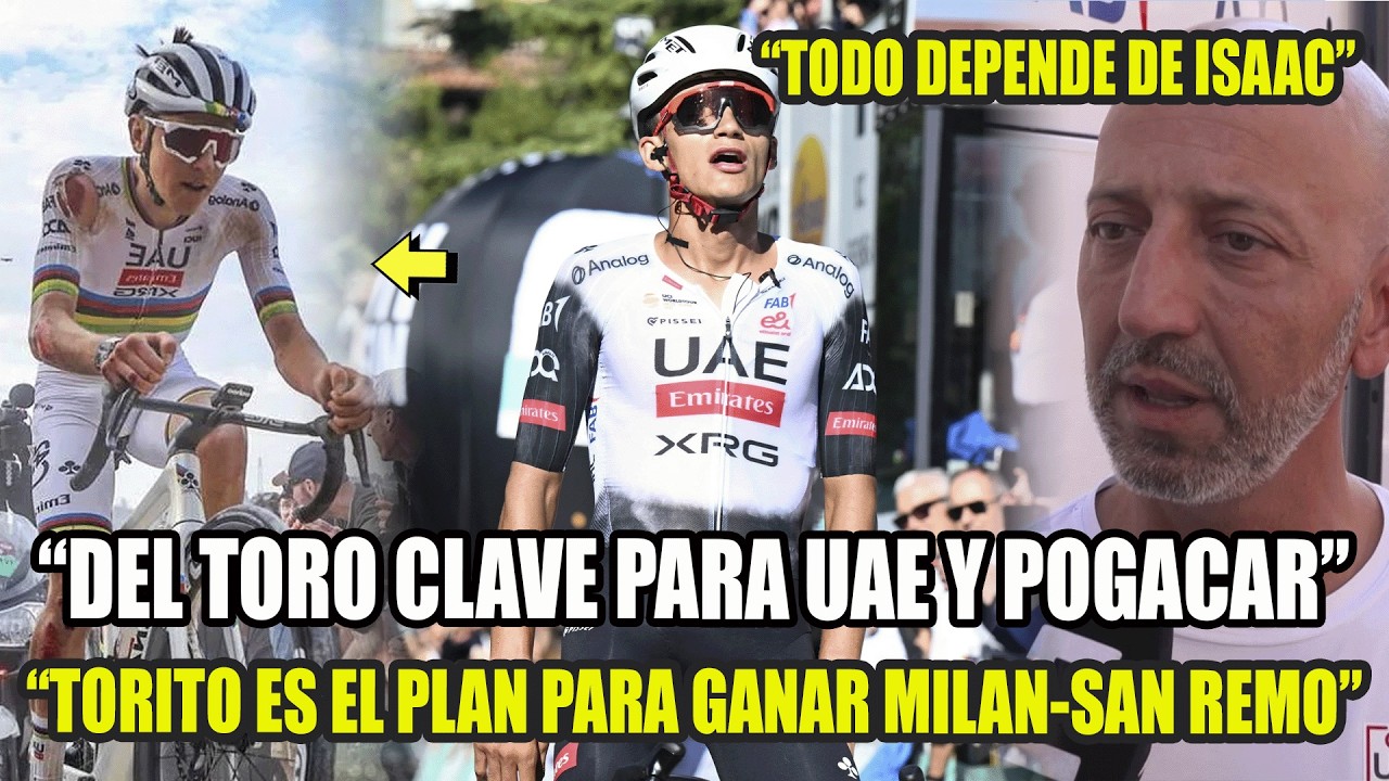 ¡SIN DEL TORO NO PODEMOS GANAR! UAE CONFIANZA TOTAL EN DEL TORO PARA VICTORIA POGACAR VAN DER POEL