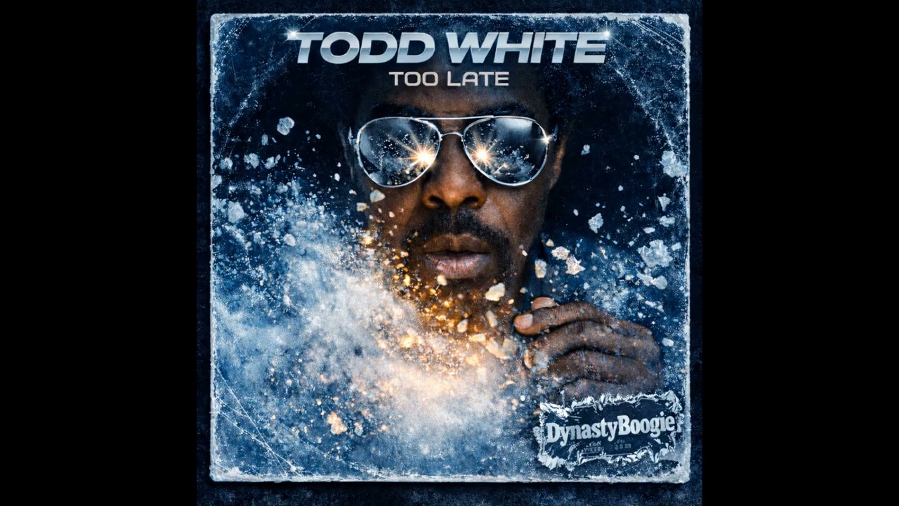 TODD WHITE - Too Late  (Funk-R&B) | 80'S