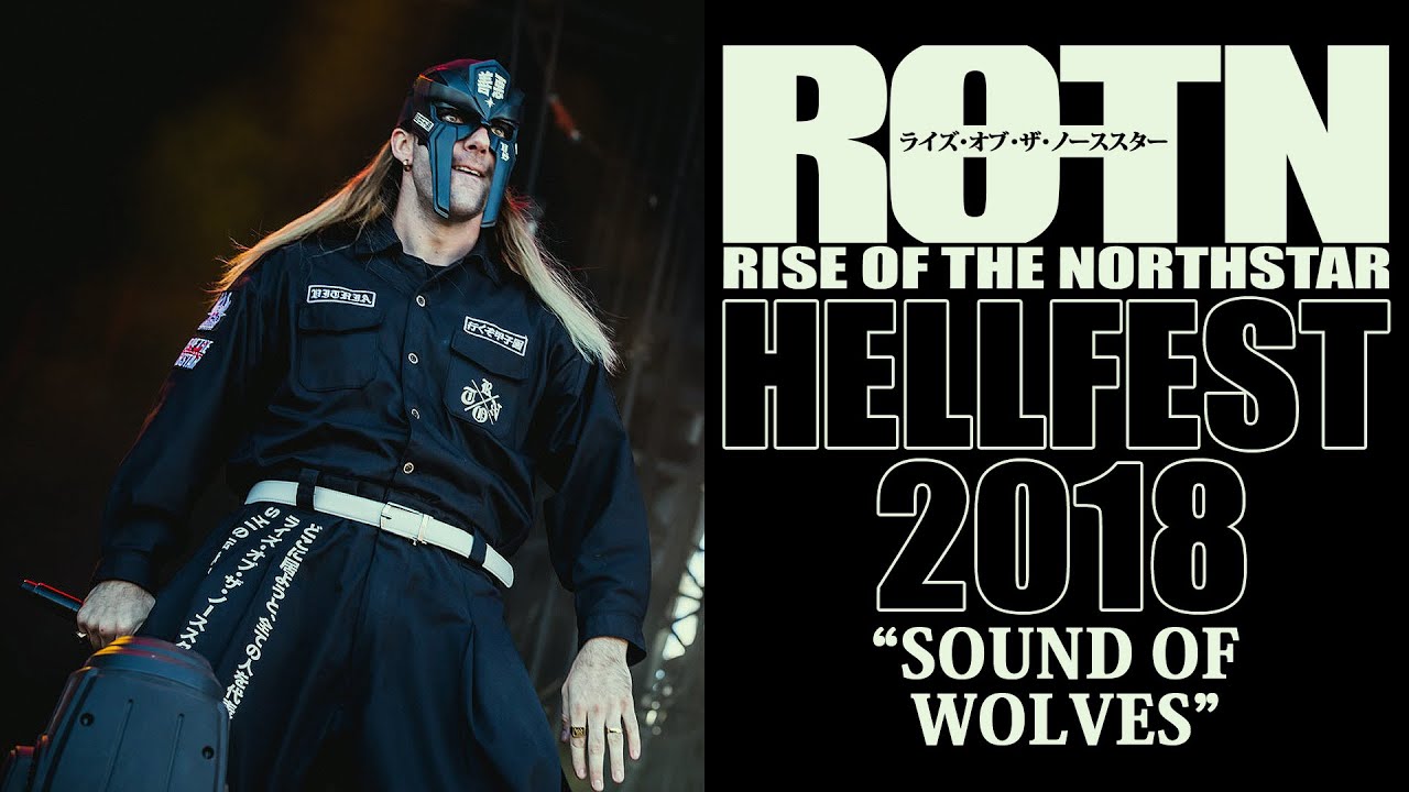 RISE OF THE NORTHSTAR - Sound Of Wolves [Hellfest Live 2018] (OFFICIAL)