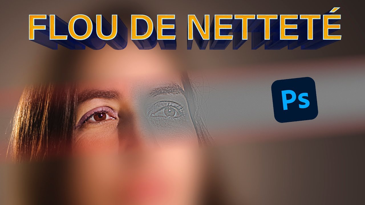 Le flou gaussien pour créer de la netteté dans Photoshop
