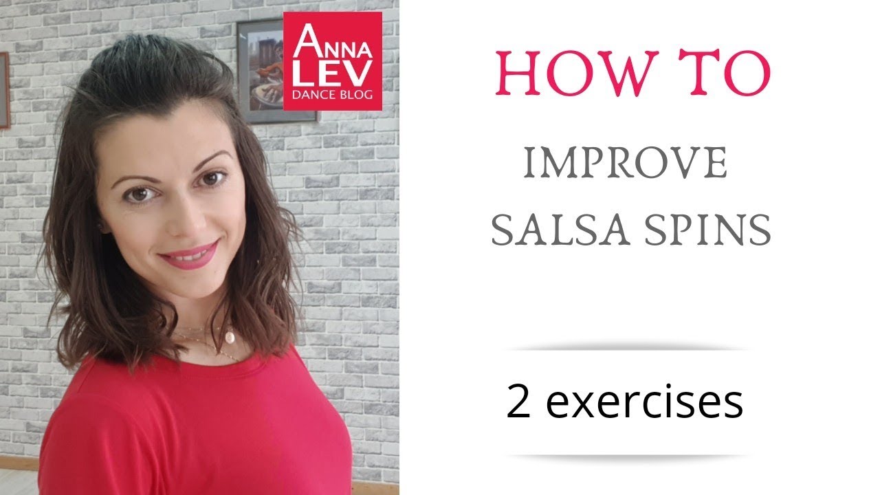 2 exercises to improve your salsa spins