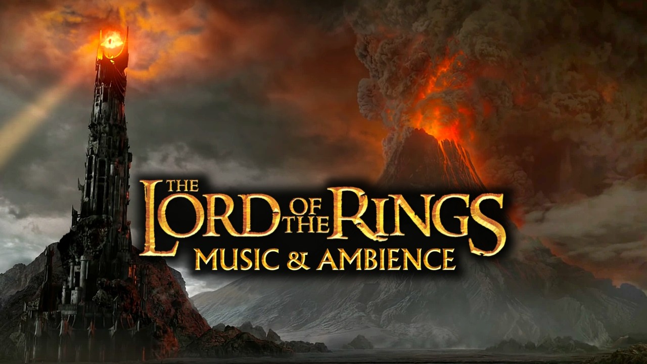 Lord of the Rings: Music & Ambience | Focus, Solve & Endure | Mordor - Eye of Sauron