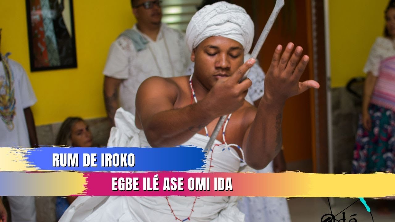 Rum de Iroko -  Okanlelogun do Babalorixá Alex D'Osun -  Egbe Ile Asé Omi Ida