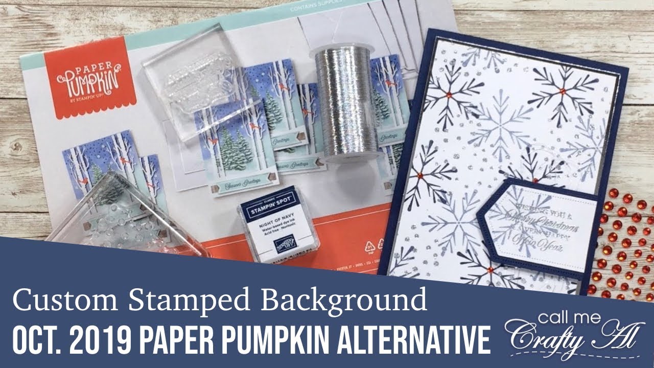 Paper Pumpkin Alternative 5 | October 2019 | Custom Stamped Background