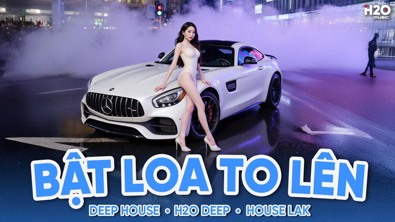 Bật Loa To Lên - Nhạc Remix Hot TikTok - Full Set Nhạc Tủ House Lak, Deep House Gây Nghiện 2026