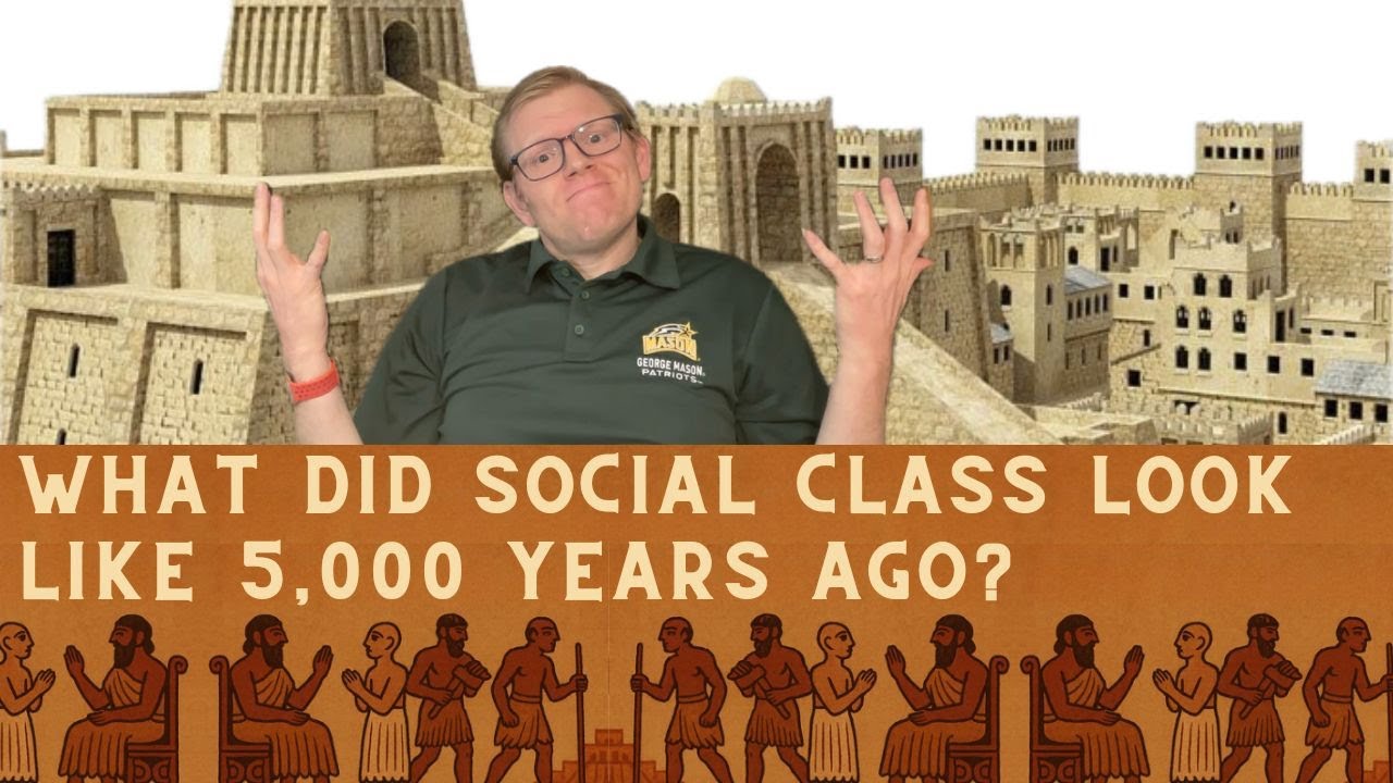 What Did Social Class Look Like 5000 Years Ago? Two Minute History #14