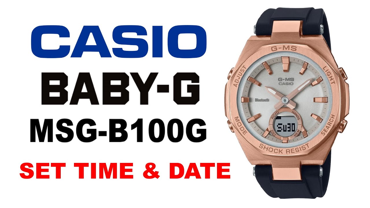 How to set time and date on Casio Baby-G MSG-B100G