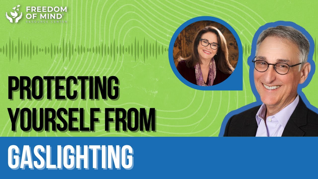 Dr. Steven Hassan w/ Dr. Robin Stern -The Gaslight Effect: Protecting Yourself from Emotional Abuse