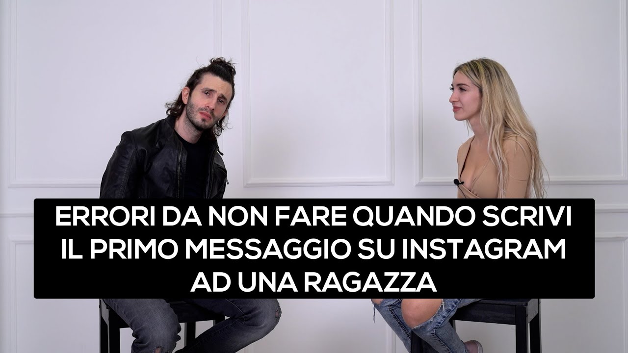 Errori da non fare quando scrivi il primo messaggio su Instagram ad una ragazza