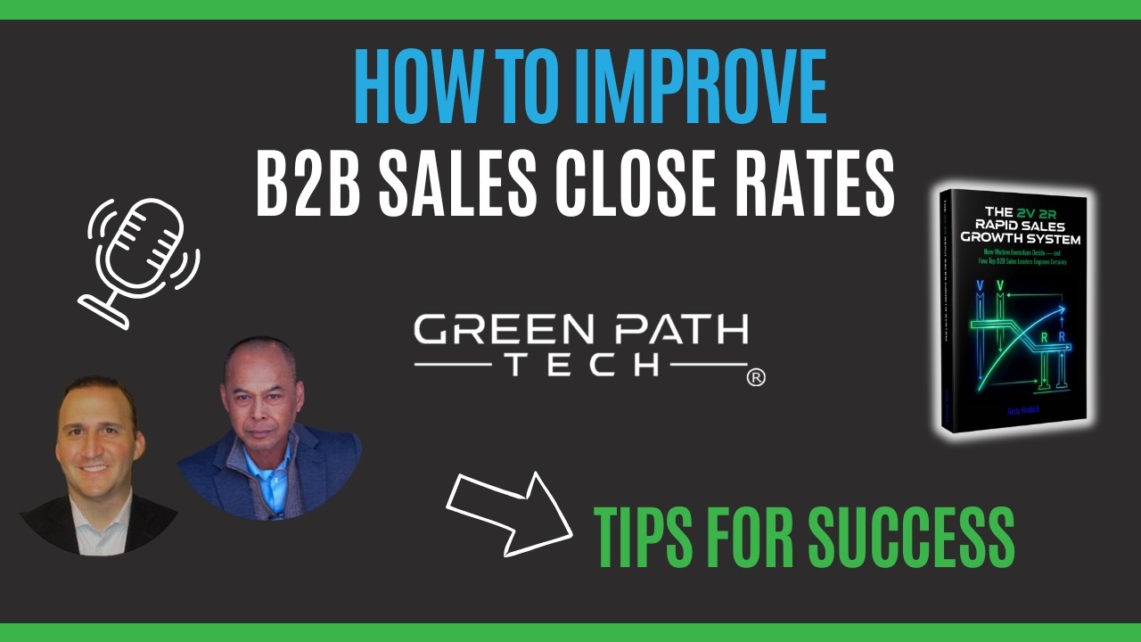 How to Improve B2B Sales Close Rates with Louis Tolentino, Fractional Chief Revenue Officer (CRO)
