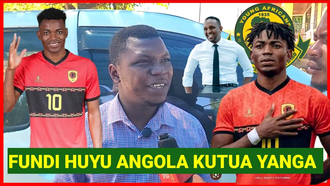 GHARIB MZINGA AMCHAMBUA KIUNGO FUNDI KUTOKA ANGOLA GELSON DALA KUTUA YANGA, FUNDI KULIKO AZIZ KI