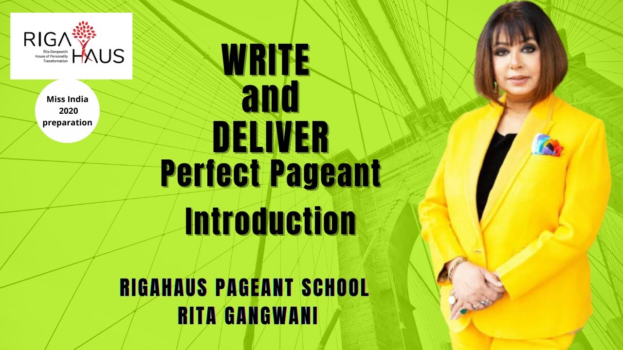 WRITE UNIQUE WINNING PAGEANT INTRODUCTION |MISS INDIA / MISS DIVA  | PREPARE WITH RIGAHAUS