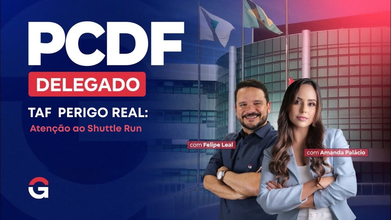 Concurso PCDF: TAF  | Não é brincadeira: Atenção ao Shuttle Run