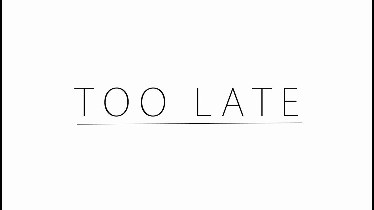 J Sky - Too Late (Bestow Films)