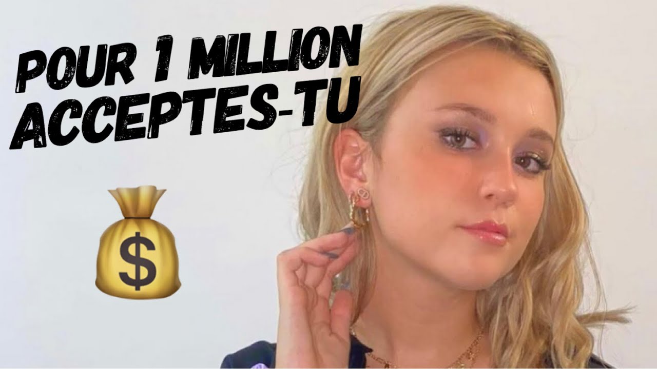 Marylou Leloup (Foll-ow): Pour 1 million d'euros acceptes-tu de… ft. Seb Avec Ta Star