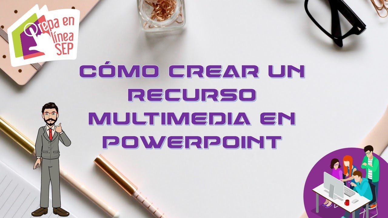 Cómo crear un recurso multimedia en PowerPoint