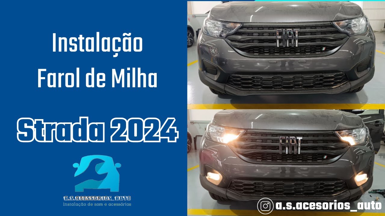 instalação faróis de milha nova strada 2024
