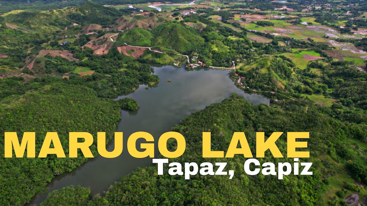 Marugo Lake Tapaz Capiz