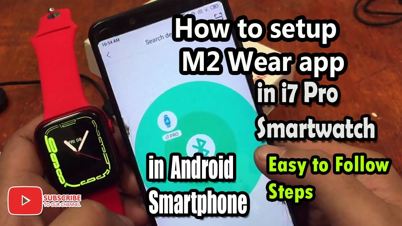 Как настроить приложение M2 Wear на умных часах i7 Pro на Android-смартфоне