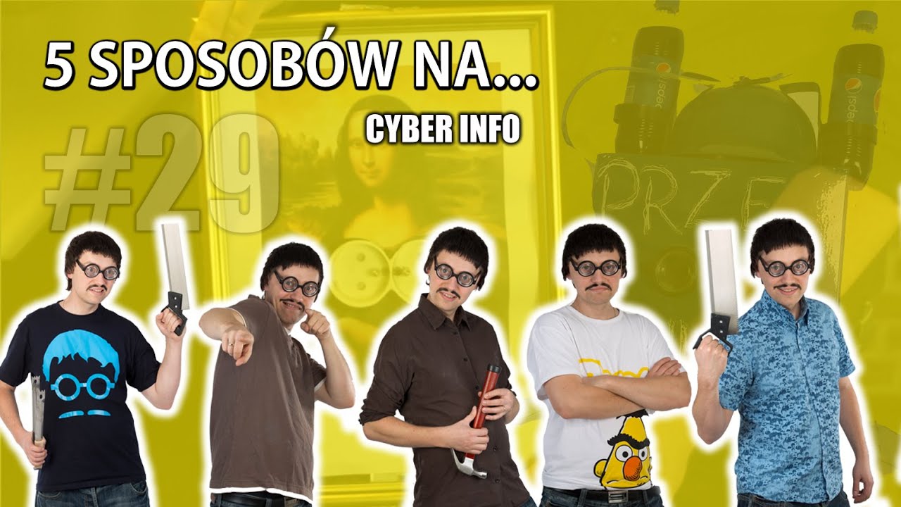 5 Sposob&oacute;w na... CYBER INFO # 29