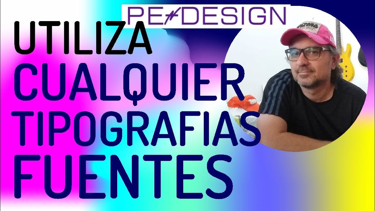 USAR Cualquier TIPO de LETRAS o Fuentes en PE Design 2020