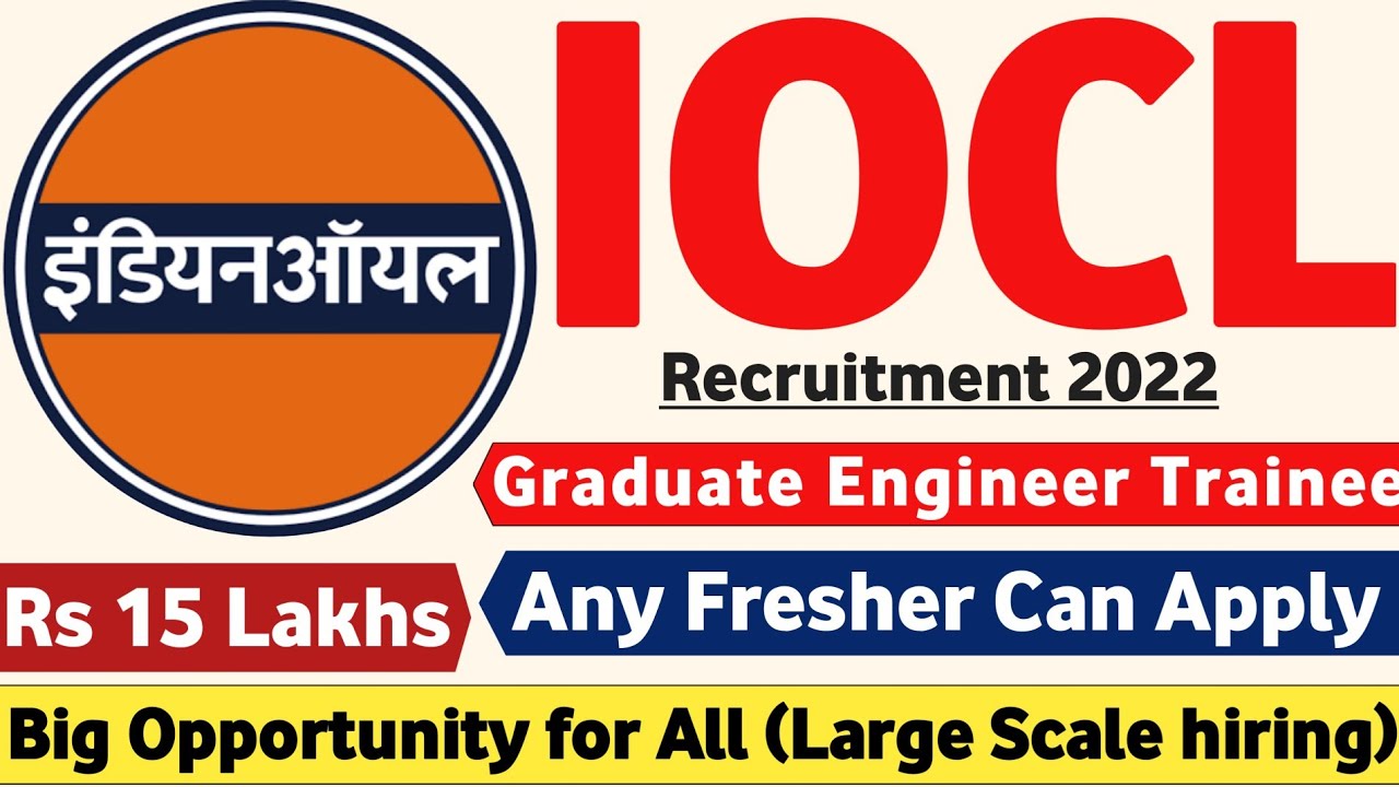 IOCL Recruitment 2022 | Fresher | CTC ₹15Lakhs| Recruitment 2022 | Job Vacancy 2022 | IOCL Jobs 2022