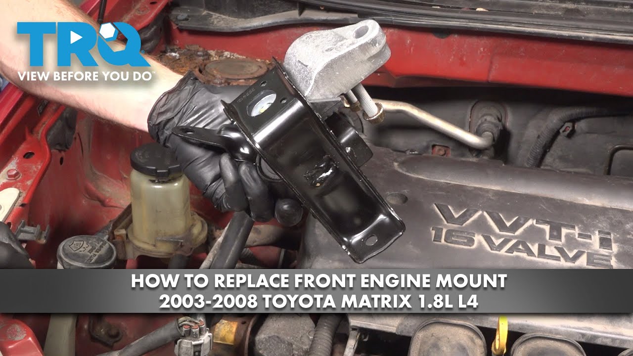 How to Replace Front Engine Mount 2003-2008 Toyota Matrix 1.8L L4