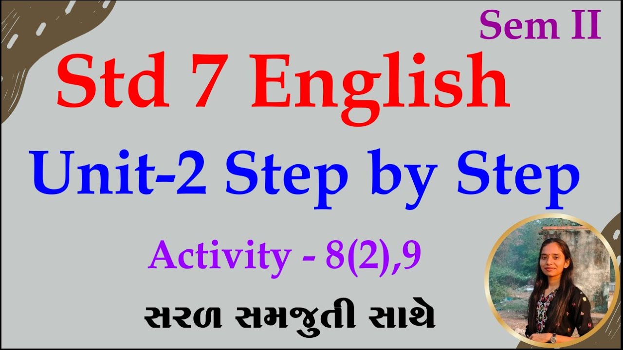 Std 7 english sem 2 unit 2 activity 8, std 7 english sem 2 unit 2, dhoran 7 angreji ch 2 activity 9,