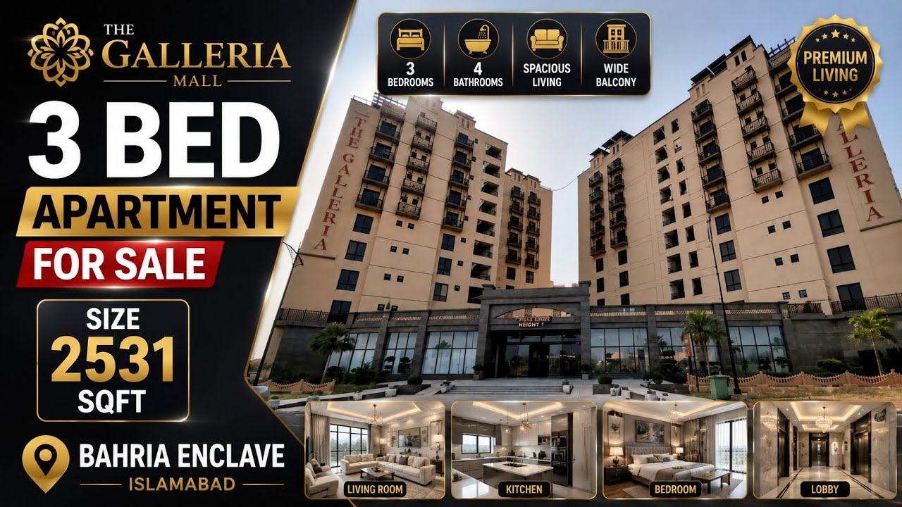The Galleria Mall | 3 Bed Luxury Apartment for Sale | Bahria Enclave Islamabad