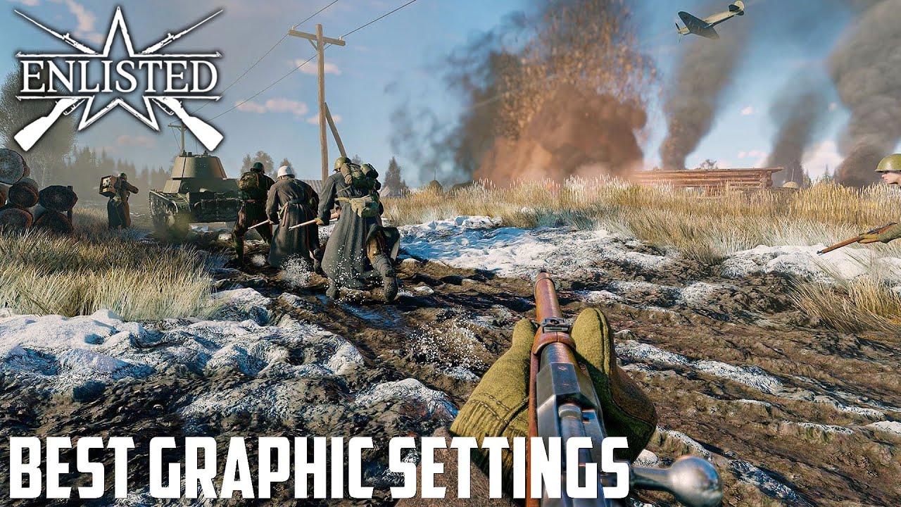 Enlisted - Best Graphics Settings + Increase Performance 2021