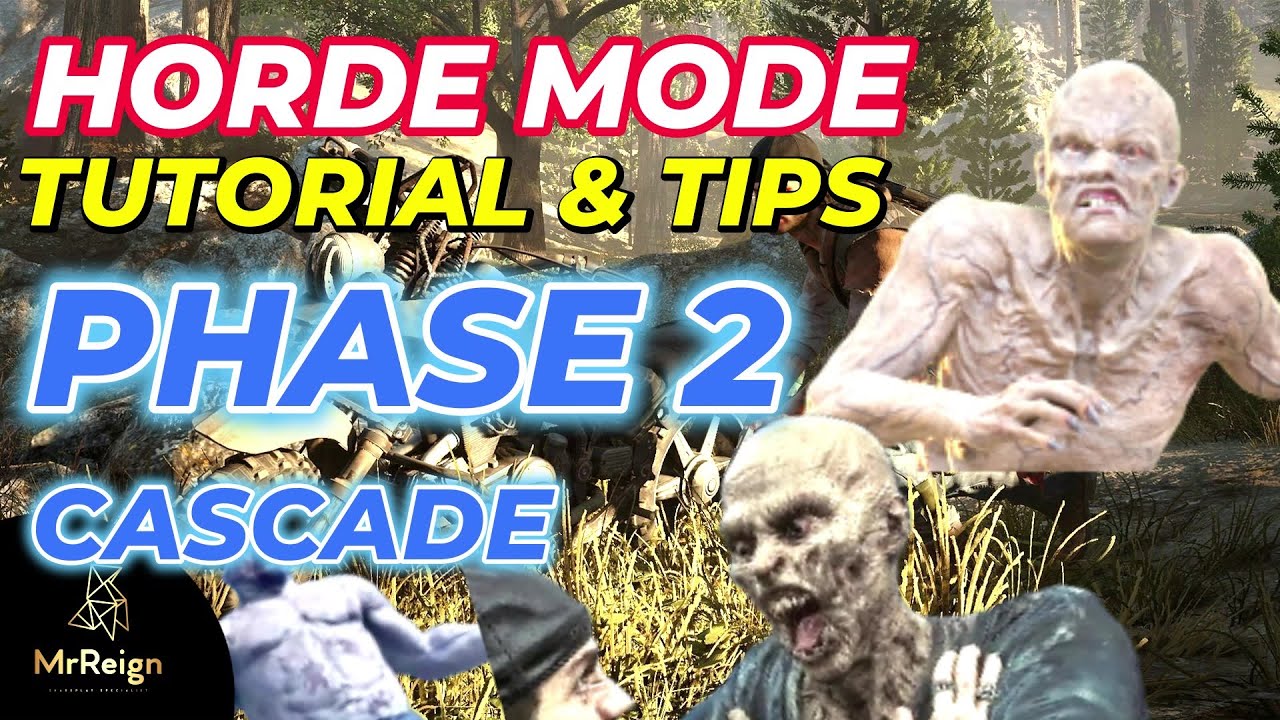Советы и стратегии по игре Days Gone Remastered: Нападение орды — ФАЗА 2 КАСКАД