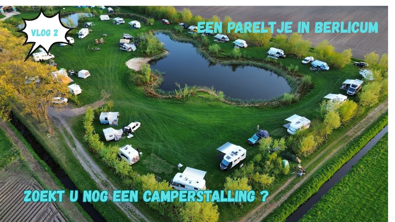 2. “CAMPERPLEK BERLICUM: EEN VERBORGEN PARELTJE + TIPS VOOR STALLNG” 🚐