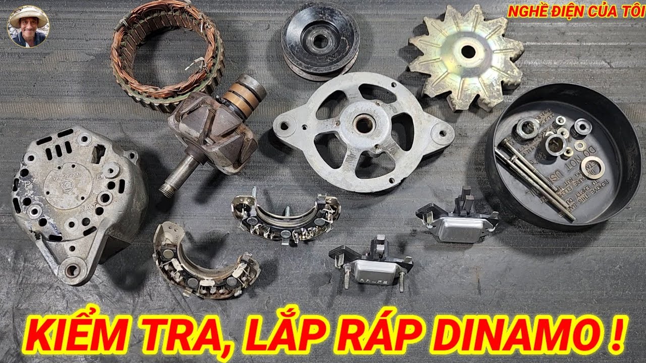 Kiểm tra, lắp ráp Dinamo!