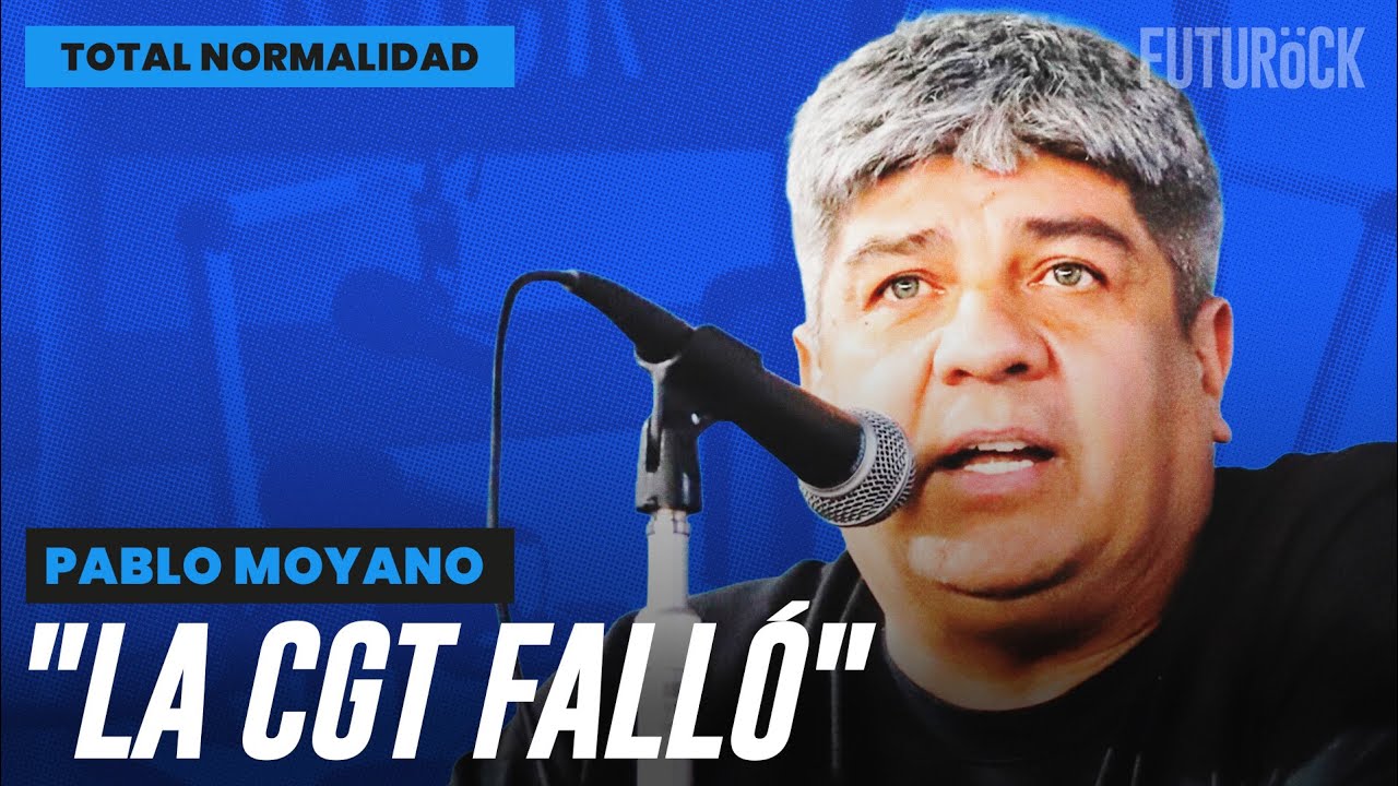 HAY QUE HACER PARO | PABLO MOYANO EN TOTAL NORMALIDAD