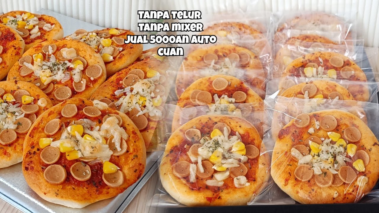 TANPA MIXER‼️TANPA TELUR‼️ RESEP PIZZA MINI EKONOMIS BISA UNTUK IDE JUALAN