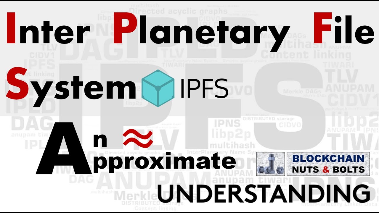 InterPlanetary File System@IPFS : An approximate understanding (IPFS-1)