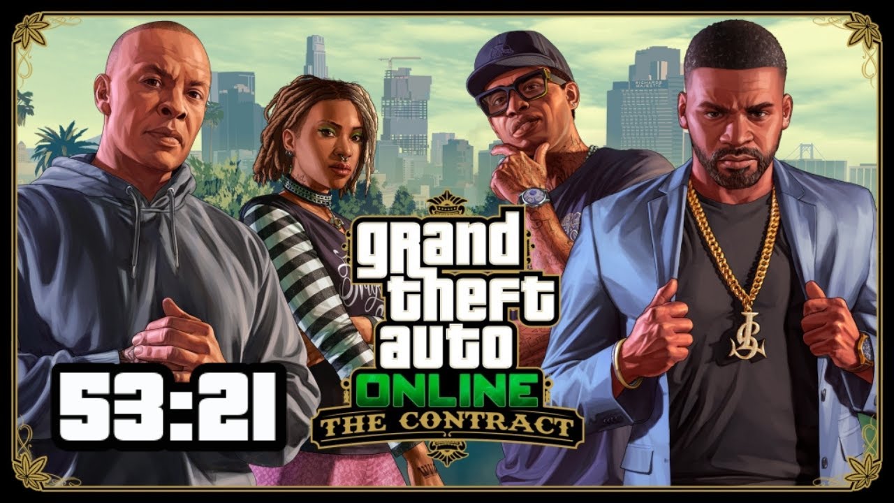 (53:21) - GTA Online - Dr. Dre Contract - Speedrun