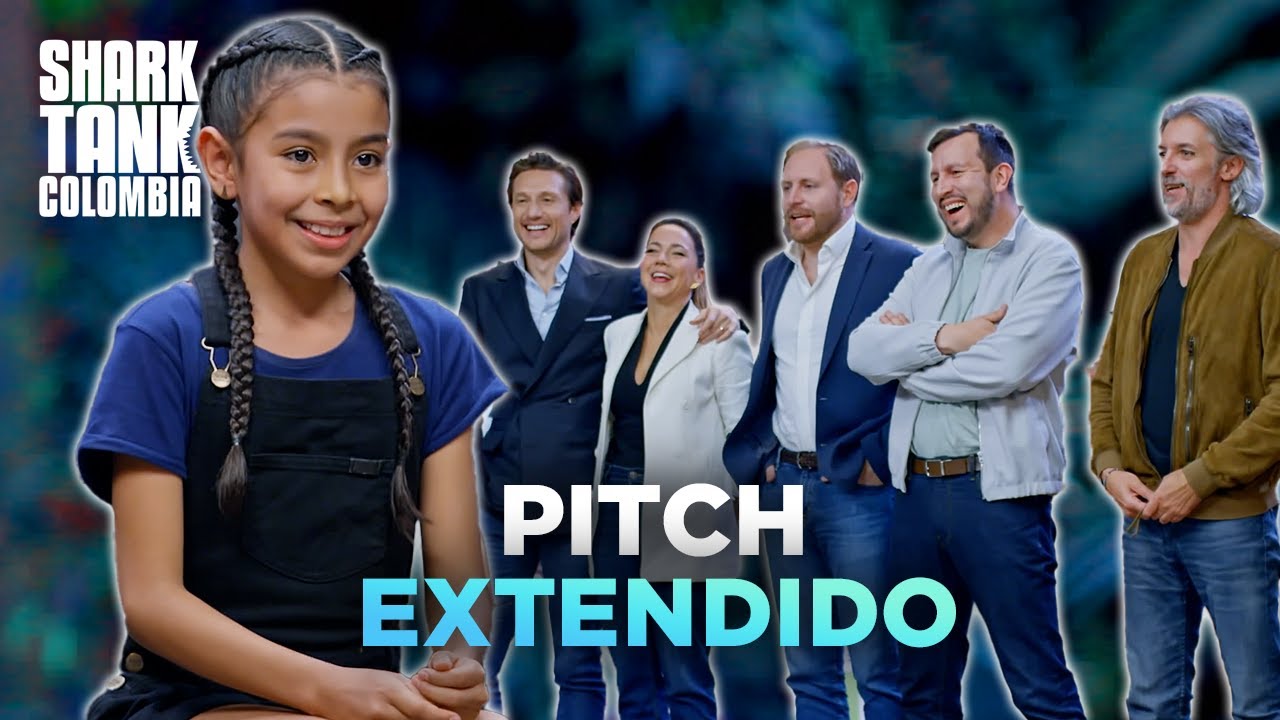 PITCH EXTENDIDO : Emprender a los 10 años es posible  💸✨ | Shark Tank Colombia